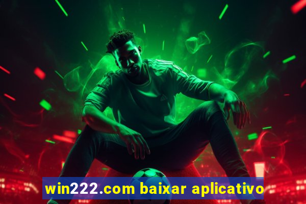 win222.com baixar aplicativo